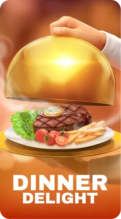 dinner delight